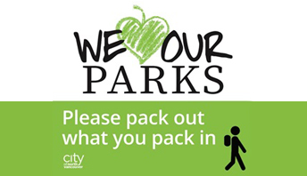 We love our parks - pack out what you pack in!