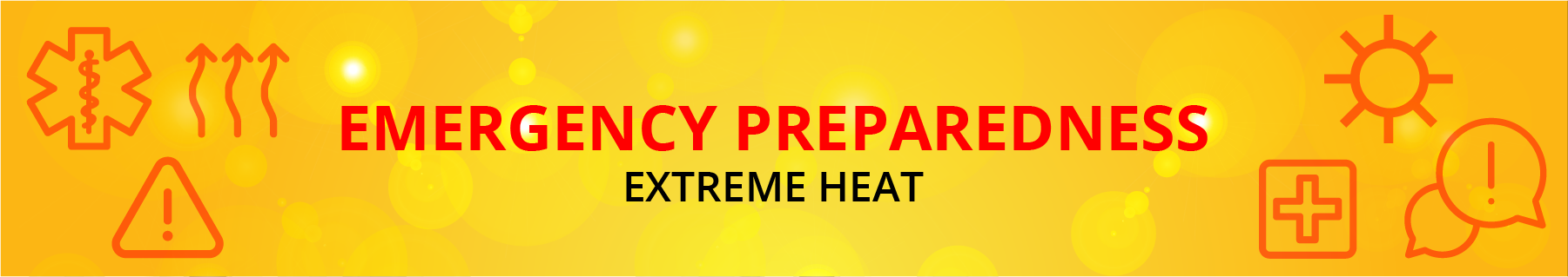 Emergency Preparedness Extreme Heat banner